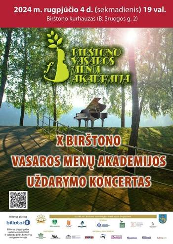 X BIRŠTONO VASAROS MENŲ AKADEMIJOS DALYVIŲ KONCERTAS