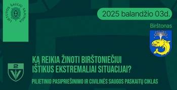 Лекция-дискуссия «Что нужно знать жителю Бирштонаса в чрезвычайной ситуации?»