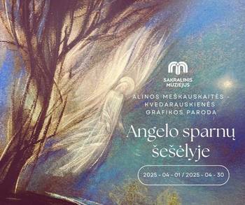 Grafikos paroda „Angelo sparnų šešėlyje“