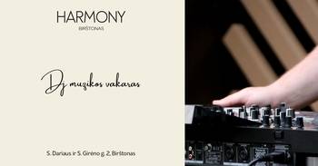 DJ muzikos vakaras | Harmony Birštonas