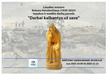 Liaudies meistro Antano Venslavičiaus (1939-2025) tapybos ir medžio darbų paroda „Darbai kalbantys už save“