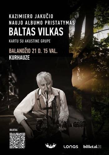 Kazimiera Jakuša jaunā albuma "Baltas vilkas" prezentācija kopā ar akustisko grupu