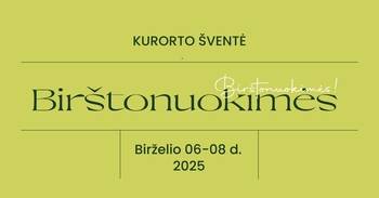 Birštono kurorto šventė 2025 „Birštonuokimės!“