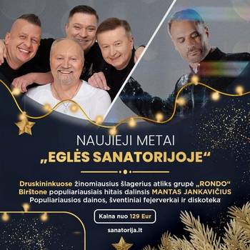 Naujieji metai „Eglės sanatorijoje“