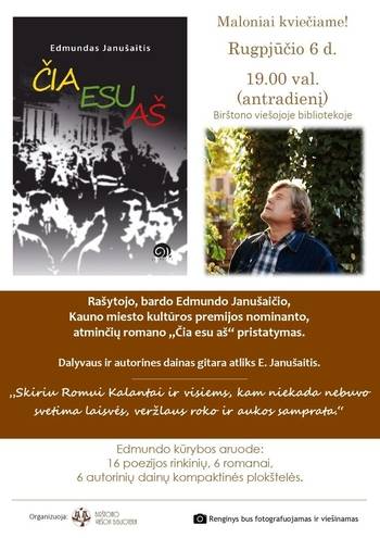 Rašytojo, bardo Edmundo Janušaičio atminčių romano „Čia esu aš“ pristatymas