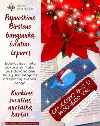 Papuoškime Birštono banginuką šventine kepure!