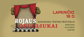 Suaugusiųjų teatrų festivalis „Rojaus obuoliukai“