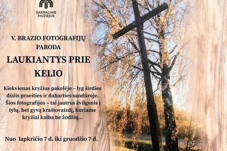 V. Brazio fotografijų paroda „Laukiantys prie kelio“